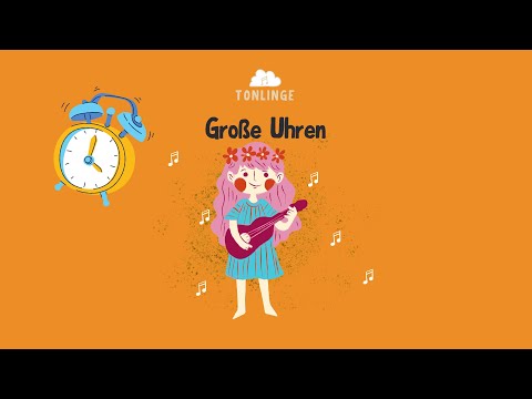 Große  Uhren machen Ticktack (Ukulele lernen für Kids ab 4 Jahren)