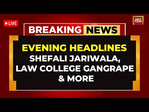 LIVE: Shefali Jariwala Passes Away | Kolkata Gang Rape News | India-US Deal | India Today
