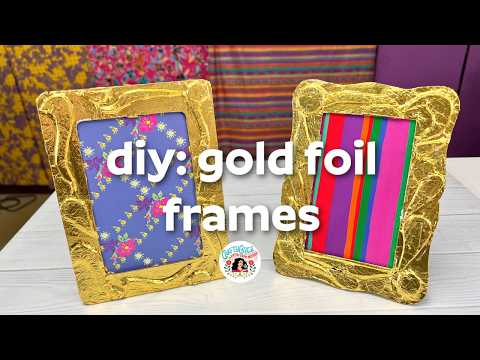 DIY Faux gilded frames using sandwich foil, craft foam and a glue stick!