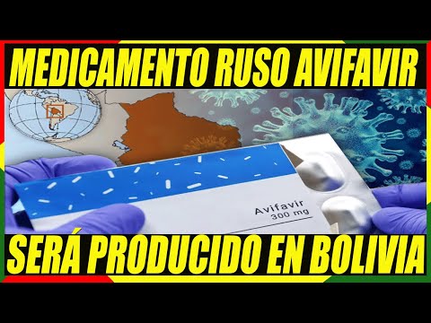 Medicamento Ruso Avifavir será producido en Bolivia y podría abastecer a la Región