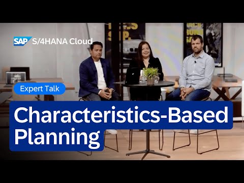 Characteristics-Based Planning in SAP Integrated Business Planning | Expert Talk
