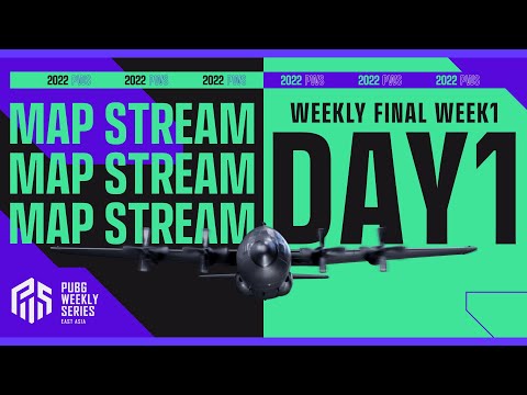 【MAP配信】2022 PWS: Phase1 - Week1 Day1 | Weekly Final【PUBG】