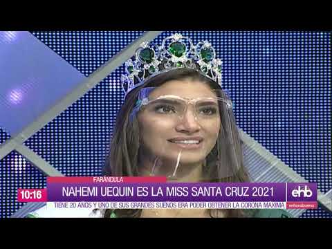 Nahemi Uequin es la Miss Santa Cruz 2021