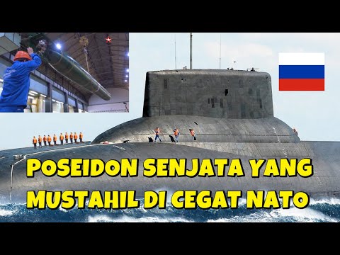 NATO TERANCAM HILANG DARI PETA , PUTIN RUSIA SUKSES TEMBAKAN TORPEDO NUKLIR POSEIDON TERBARU