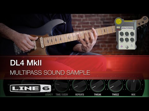 Line 6 | Paul Hindmarsh | DL4 MkII | Multipass