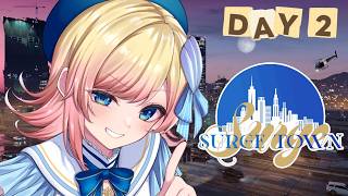 【#SURGETown】2日目／今日は何が起きるかな～【Hanon／ハコニワリリィ】#gta5