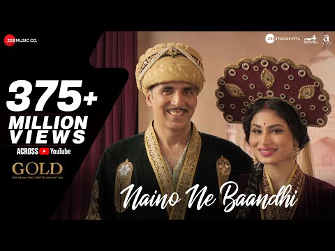 Naino ne bandhi kaisi dor re Lyrics - Gold | Akshay Kumar & Mouni Roy's Romantic Song