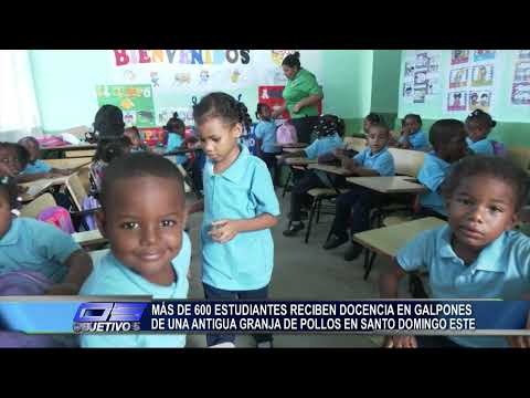 Más de 600 estudiantes reciben docencia en galpones de antigua granja de pollos en SDE | Objetivo 5