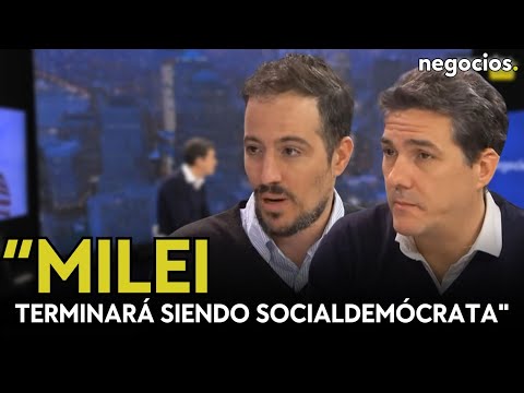 TERTULIA MACROECONÓMICA | ”Milei terminará siendo socialdemócrata tarde o temprano”