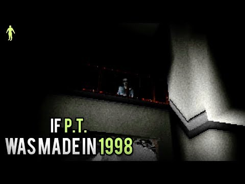 If P.T. was made in 1998