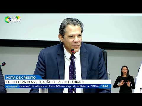 Agência Fitch eleva nota de crédito brasileira