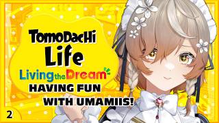 【Tomodachi Life: Living The Dream - トモコレ】Umamiis World Domination #2【N