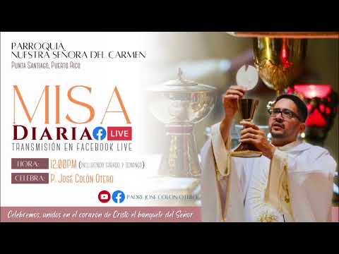 Santa Misa Domingo de la Santísima Trinidad 12/junio/2022
