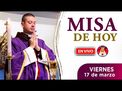 MISA de HOY EN VIVO |  viernes 17 de marzo 2023 | Heraldos del Evangelio El Salvador