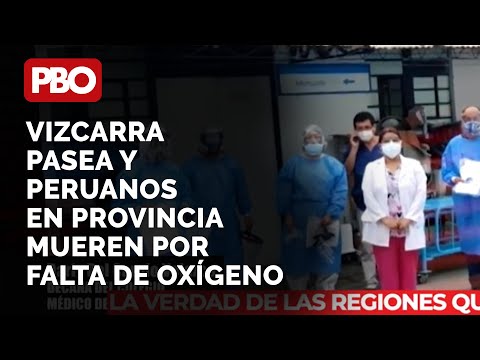 VIZCARRA pasea Y peruanos en provincia MUEREN x FALTA DE OXÍGENO?Hospital inaugurado no funciona