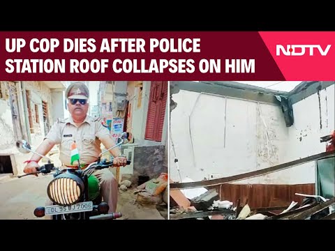 Uttar Pradesh News | UP Cop Dies After Police Station Roof Collapses On Him Amid Heavy Rain