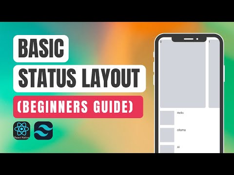 صورة مصغرة لفيديو You Won't Believe How Easy It Is to Create a Basic Status Layout with ReactNative and TailwindCSS