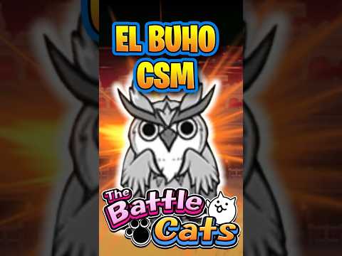 猫の動画サムネイル - EL BUHO MASTODONTE  | THE BATTLE CATS