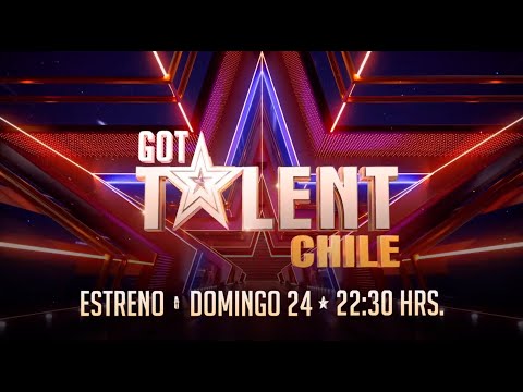 GRAN ESTRENO  Este domingo llega Got Talent Chile