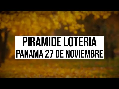 Pirámides de la suerte para el Domingo 27 de Noviembre 2022  Lotería de Panamá