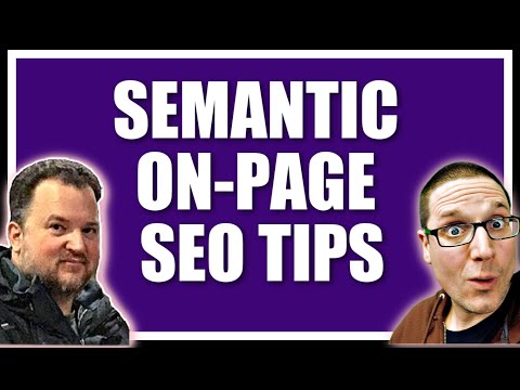 Semantic On-Page SEO Tips