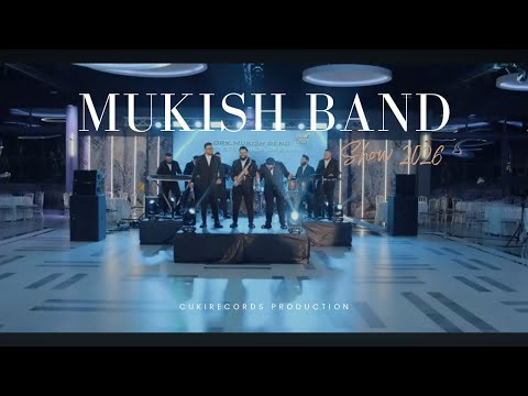 Mukish Band SHOW 2026 ( Bernard, Stavros, Andrej, Dzevat Boss ShowMan) - CukiRecords Production