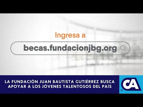 La Fundación Juan Bautista Gutiérrez realiza una Convocatoria de Becas