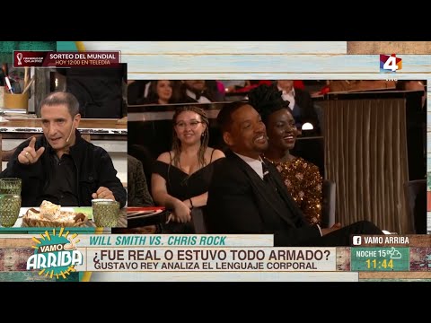 Vamo Arriba - Will Smith vs. Chris Rock: Gustavo Rey analiza el lenguaje corporal