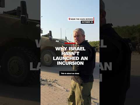Why Israel hasn’t launched an incursion yet