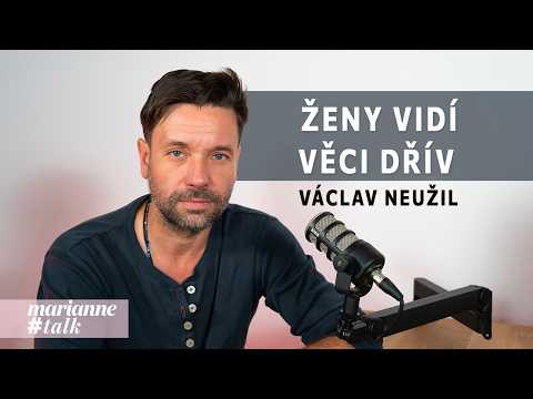 Herec Václav Neužil promluvil o úskalích partnerství i novém filmu Kluci to vidí jinak než holky