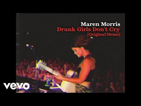 Maren Morris - Drunk Girls Don't Cry (Demo) (Official Visualizer)