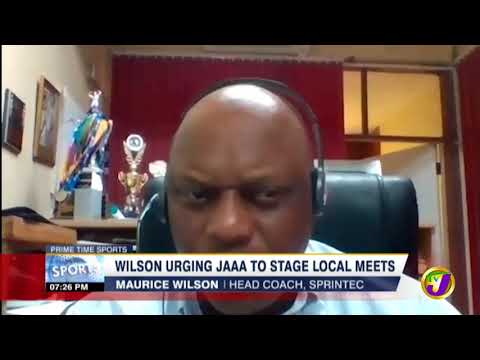 Wilson Urging JAAA to Stage Local Meets: TVJ Sports News - July 4 2020