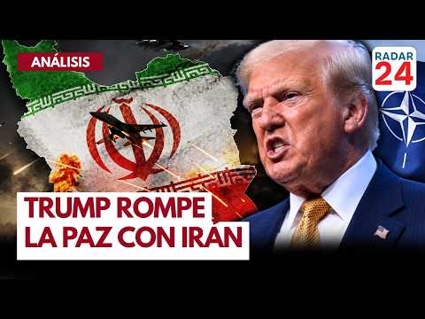 🟠 ANÁLISIS: TRUMP rompe tregua con IRÁN: ¿Se acerca una guerra mayor en Medio Oriente? I #RADAR24