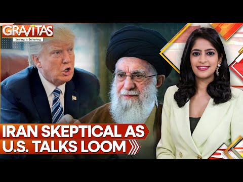 Trump Confirms Nuclear Talks With Iran, Tehran Express Skepticism | GRAVITAS