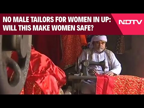 UP News Today | No Male Tailors For Women In UP: Will This Make Women Safe?