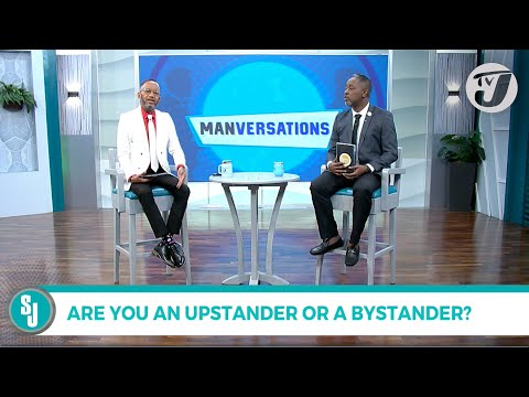 Are you an Upstander or a Bystander? | TVJ Smile Jamaica