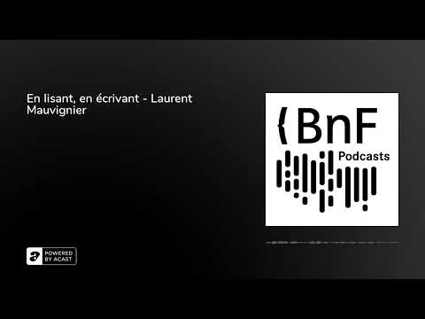 Vidéo de Laurent Mauvignier