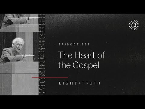 The Heart of the Gospel