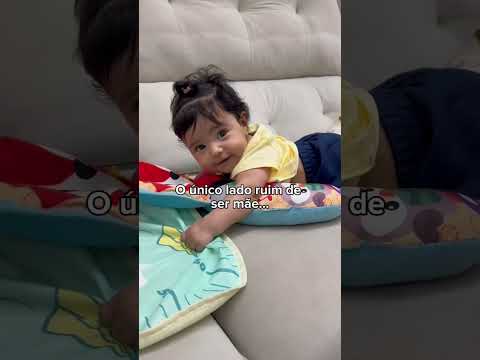 O único lado ruim de ser mãe…