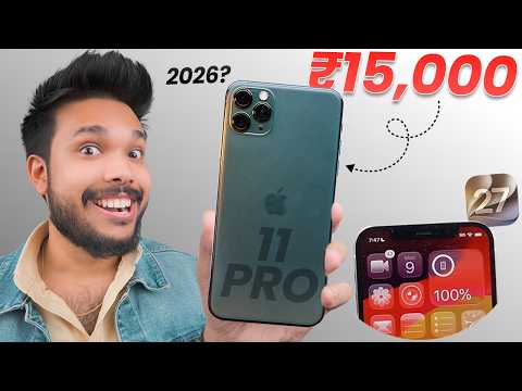 ₹15,000 iPhone 11 Pro in 2026 - The  Truth About Pro Series !!