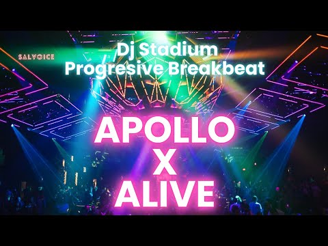 APOLLO X ALIVE REMIX BREAKBEAT FULLBASS • Dj Stadium • Clubbing Party • Tiktok Viral Fyp