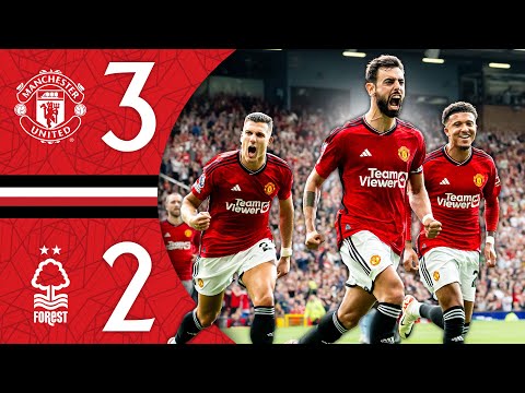 An Important Comeback Win! 💪 | Man Utd 3-2 Nottingham Forest | Highlights