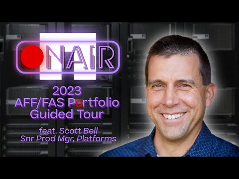 2023 AFF/FAS Portfolio Guided Tour | NetApp ONAIR