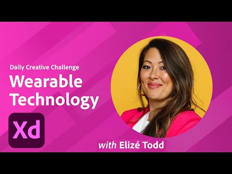 XD Daily Creative Challenge - Wearable Technology