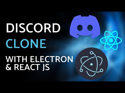 Discord Desktop & Web App Clone With Electron, React, Socketio and Express JS