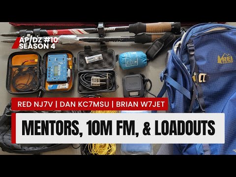 Portable Ops Loadouts, 10 Meter FM Communications, and Mentoring New SOTA Participants