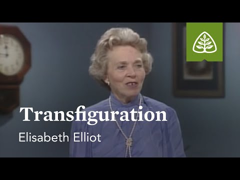Transfiguration: Suffering Is Not For Nothing with Elisabeth Elliot