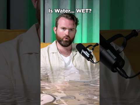 The eternal debate: is water WET?? #irish #irishpodcast  #podcast #irishpeopletry #debate
