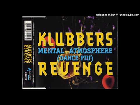 Klubbers Revenge - Mental Atmosphere (Smooth Club Mix)