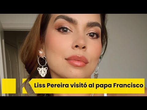 Liss Pereira y otros famosos comediantes estuvieron en evento con el papa Francisco